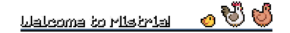 Welcome to Mistria!